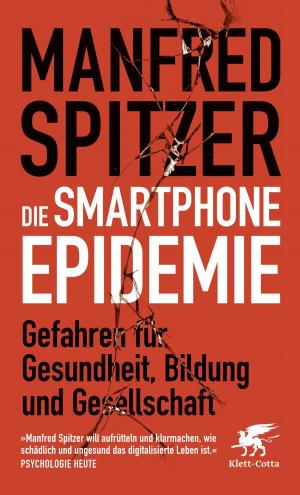 Book cover of Die Smartphone-Epidemie