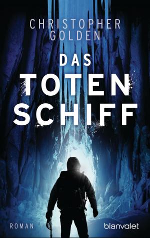 Cover of the book Das Totenschiff by Thomas Elbel