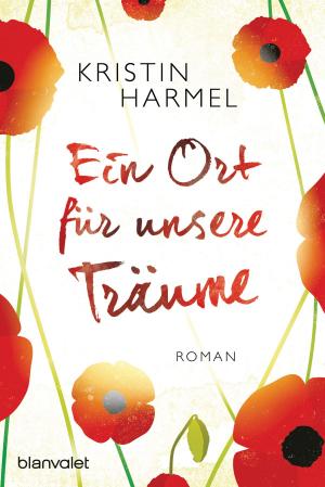 Cover of the book Ein Ort für unsere Träume by Clive Cussler, Robin Burcell