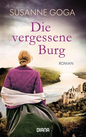 Cover of the book Die vergessene Burg by Brigitte Riebe