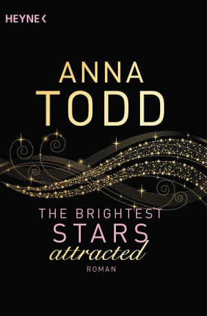 Cover of the book The Brightest Stars - attracted by Anna Rosendahl