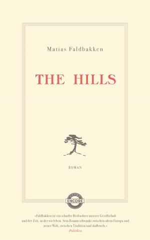 Cover of the book The Hills by Robert Charles Wilson