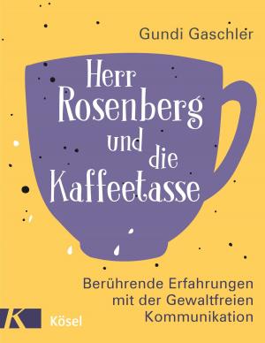 Book cover of Herr Rosenberg und die Kaffeetasse