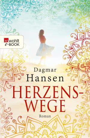 Cover of the book Herzenswege by Andreas Platthaus