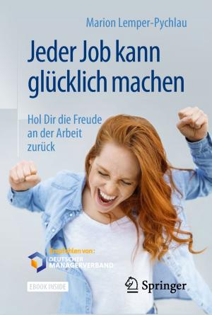 Cover of the book Jeder Job kann glücklich machen by Jürgen Ruge, Helmut Wohlfahrt