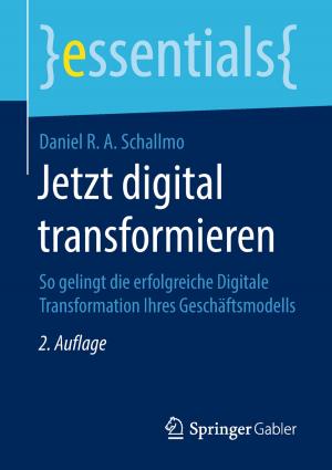 Cover of the book Jetzt digital transformieren by Marcel Stierl, Arved Lüth