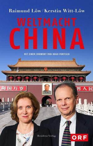 Cover of the book Weltmacht China by Barbara Frischmuth, Julian Schutting