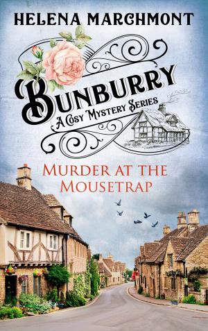 Cover of the book Bunburry - Murder at the Mousetrap by G. F. Unger