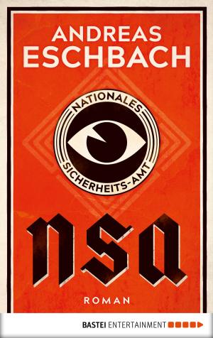 Cover of the book NSA - Nationales Sicherheits-Amt by G. F. Unger