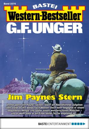 Book cover of G. F. Unger Western-Bestseller 2376 - Western