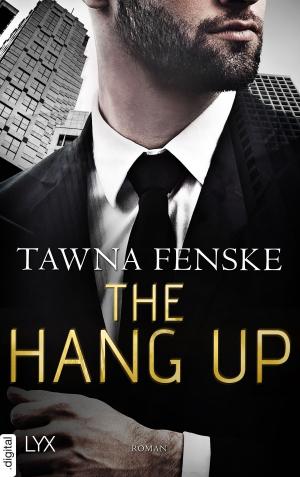 Cover of the book The Hang Up by Katie MacAlister