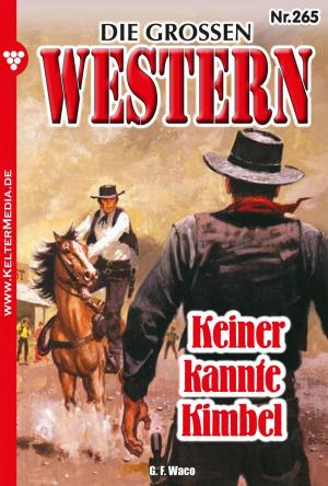Cover of the book Die großen Western 265 by Michaela Dornberg
