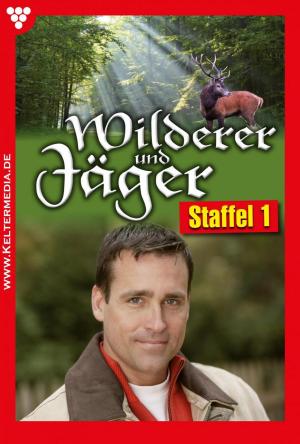 Cover of the book Wilderer und Jäger Staffel 1 by Patricia Vandenberg