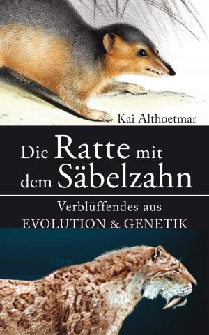 Cover of the book Die Ratte mit dem Säbelzahn by Frank Röder