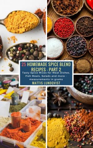 Book cover of 25 Homemade Spice Blend Recipes - Part 2