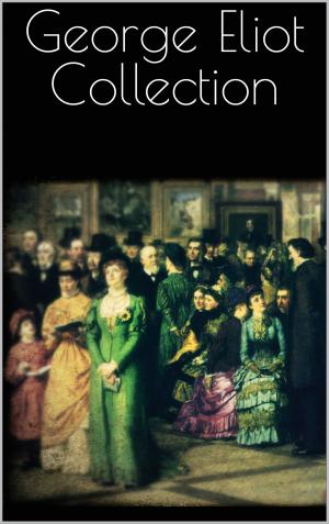 Cover of the book George Eliot Collection by Christina Georgina Rossetti