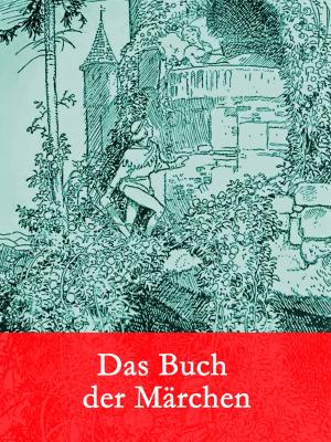 Cover of the book Das Buch der Märchen by Jens Sengelmann