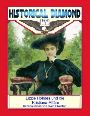 Book cover of Lizzie Holmes und die Kristiana-Affäre
