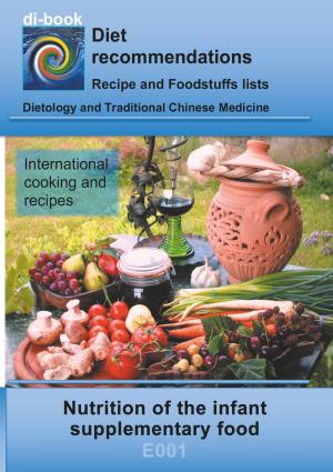 Cover of the book Nutrition of the infant - supplementary food by 