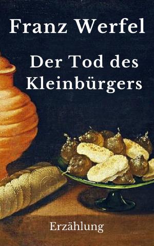 Book cover of Der Tod des Kleinbürgers