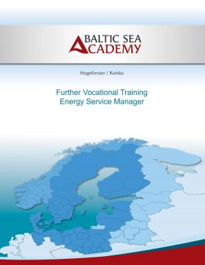 Cover of the book Further Vocational Training Energy Service Manager by Stefan Wahle