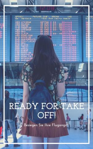 Cover of the book Ready for Take Off! by Jennie Hall