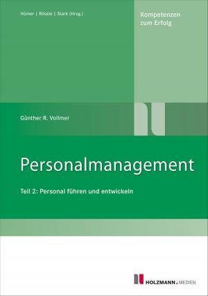 Cover of the book Personalmanagement by Tobias Scheel, Jörg Knies, Bernd-Michael Hümer, Reinhard Ens