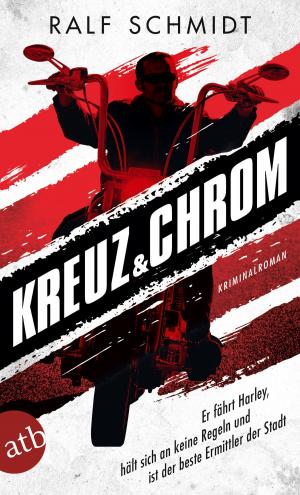 Cover of the book Kreuz und Chrom by Gusel Jachina