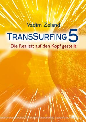 Book cover of Transsurfing 5