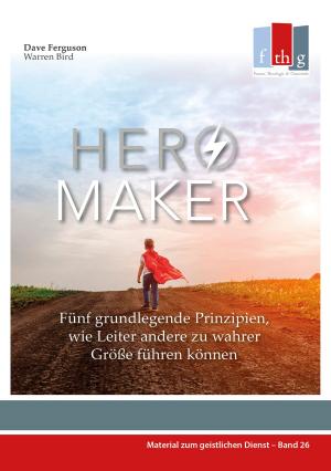 Cover of the book Hero Maker by Matthew W Halbach