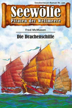 Book cover of Seewölfe - Piraten der Weltmeere 449