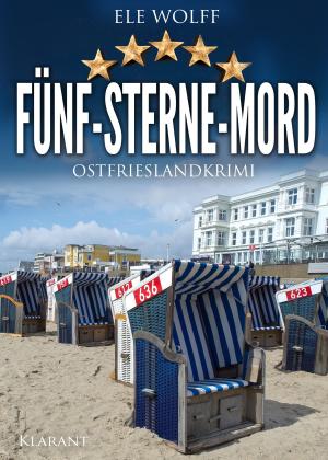 Cover of the book Fünf Sterne Mord. Ostfrieslandkrimi by Alyssa Scheidemann