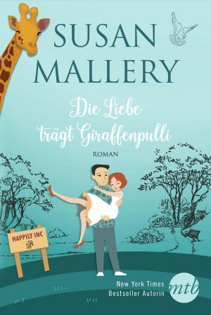 Cover of Die Liebe trägt Giraffenpulli