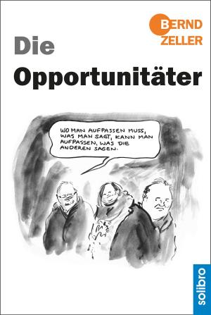 Cover of the book Die Opportunitäter by Daniel Shortell