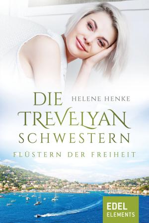bigCover of the book Die Trevelyan-Schwestern: Flüstern der Freiheit by 