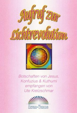 Cover of Aufruf zur Lichtrevolution