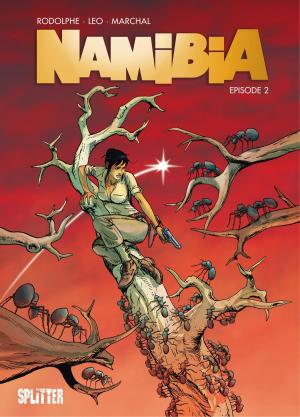 Cover of the book Namibia - Episode 2 by Leo, Rodolphe
