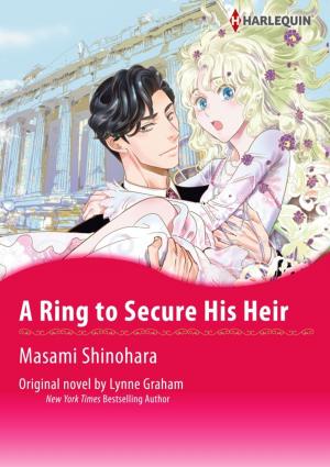 Cover of the book A RING TO SECURE HIS HEIR by Marie Ferrarella