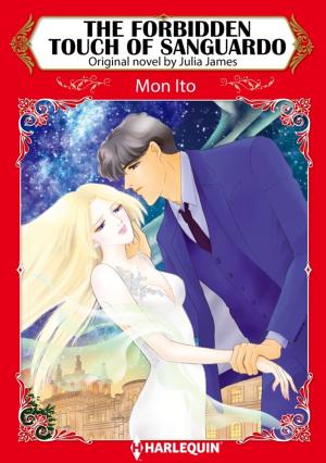 Cover of the book THE FORBIDDEN TOUCH OF SANGUARDO by Carole Mortimer