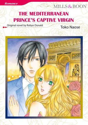 bigCover of the book THE MEDITERRANEAN PRINCE'S CAPTIVE VIRGIN by 