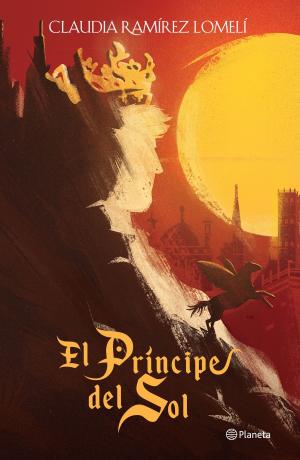 Cover of the book El príncipe del Sol by Fernando Alberca