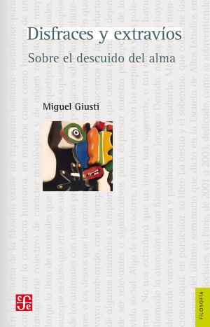 Cover of the book Disfraces y extravíos by Homero Aridjis