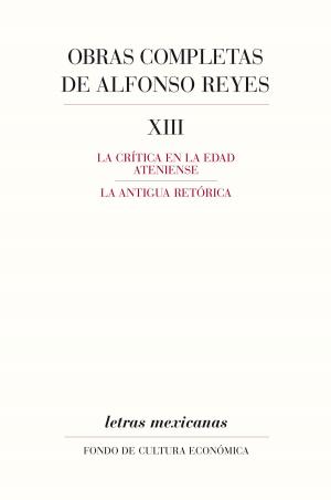 Cover of the book Obras completas, XIII by Justo Sierra