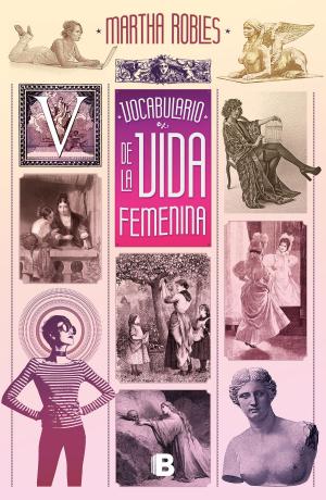 Cover of the book Vocabulario de la vida femenina by Rius