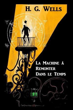 Cover of La Machine à Remonter Dans le Temps
