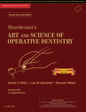 Cover of the book Sturdevant's Art & Science of Operative Dentistry- E Book by Patricia A. Potter, RN, MSN, PhD, FAAN, Anne Griffin Perry, RN, EdD, FAAN, Patricia Stockert, RN, BSN, MS, PhD, Amy Hall, RN, BSN, MS, PhD, CNE, Veronica Peterson, BA, RN, BSN, MS