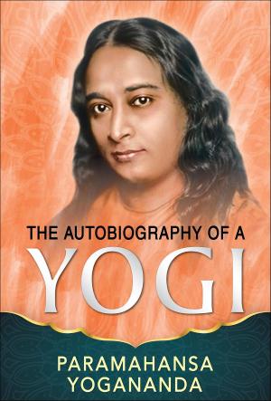 Cover of the book Autobiography of a Yogi by Norman Vincent Peale