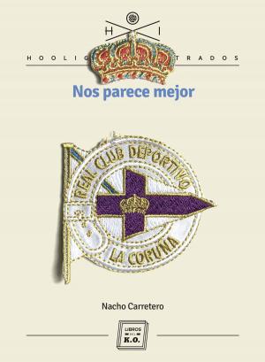 Cover of the book Nos parece mejor by Quique Peinado