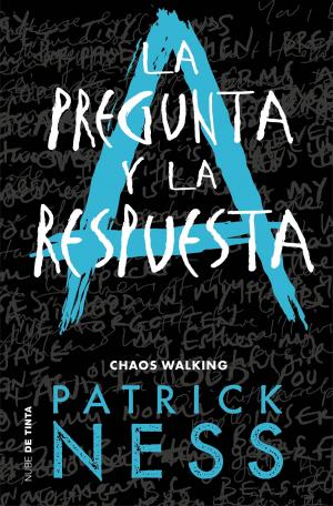 Cover of the book La pregunta y la respuesta (Chaos Walking 2) by Robert Harris