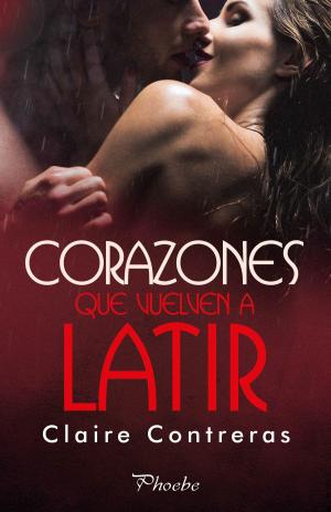 Book cover of Corazones que vuelven a latir